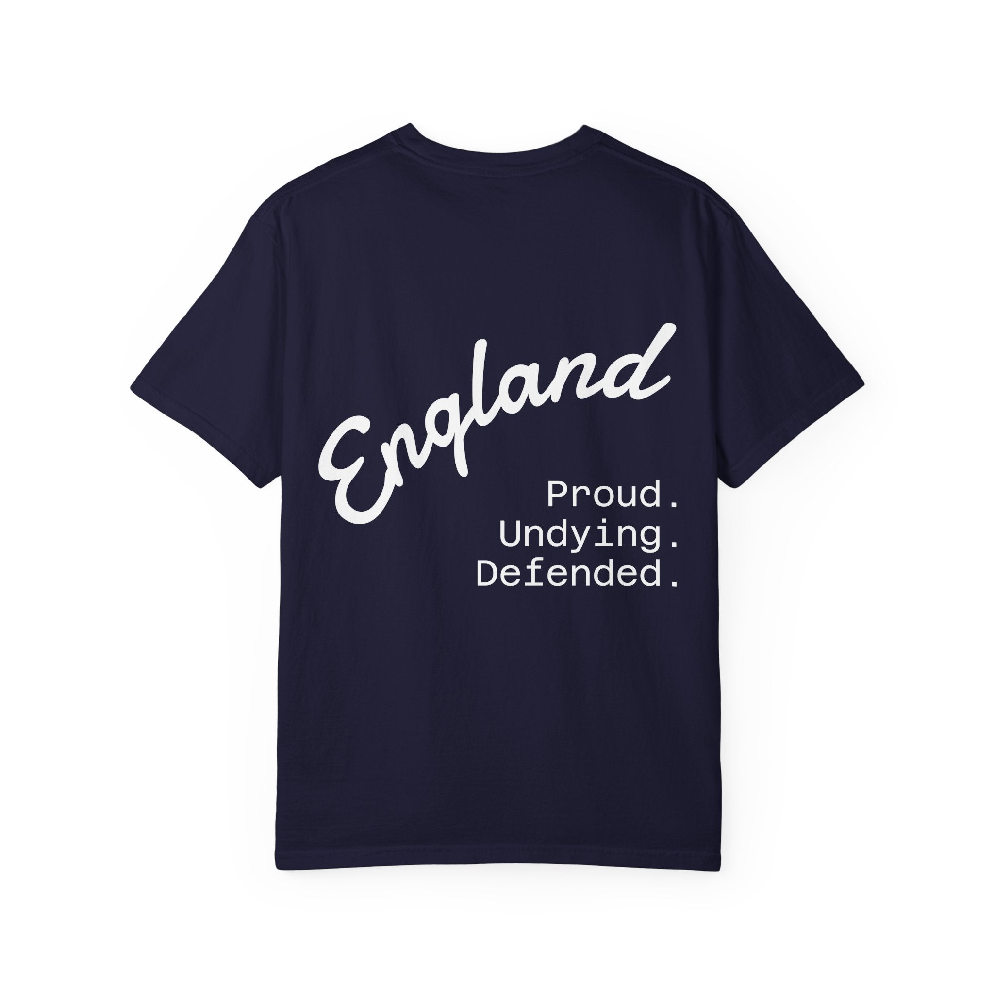 "England: Proud. Undying. Defended." Graphic Tee