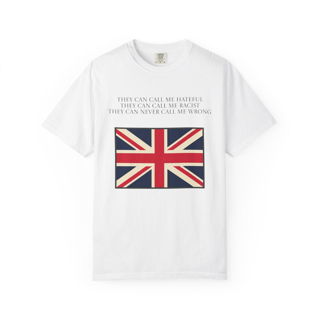 "They can never call me wrong" Union Jack shirt