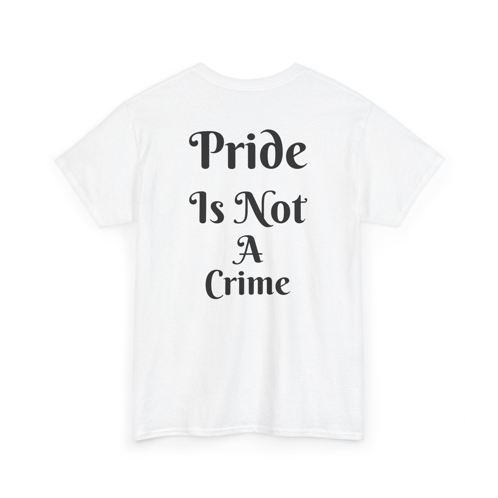 T-Shirt — "Pride Is Not A Crime" w/ St. George Cross