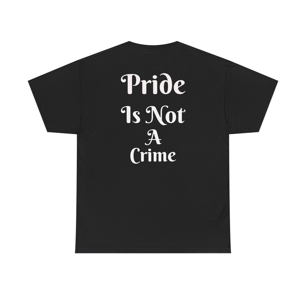 T-Shirt — "Pride Is Not A Crime" w/ St. George Cross